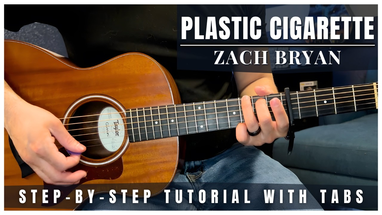Plastic Cigarette (Studio) - Zach Bryan | Урок игры на гитаре (табулатуры)