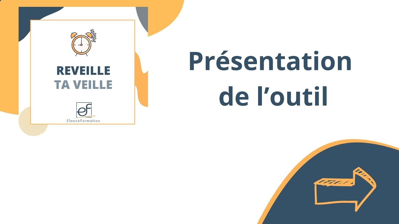 Présentation de l'outil de suivi de Veille 