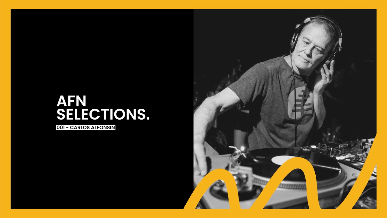 AFN SELECTIONS 001: Carlos Alfonsin