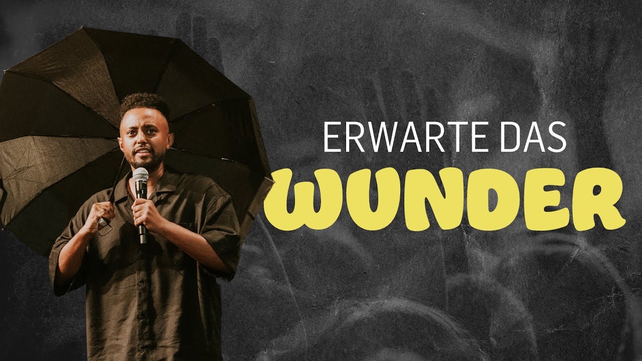 Erlebe Wunder: Erwarte den Regen Gottes in deinem Leben! | Henok Worku (1/7)