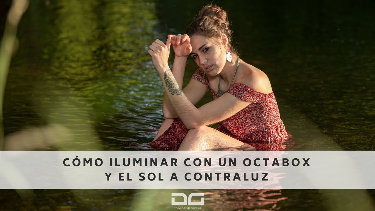 Cómo iluminar con un octabox y el sol a contraluz