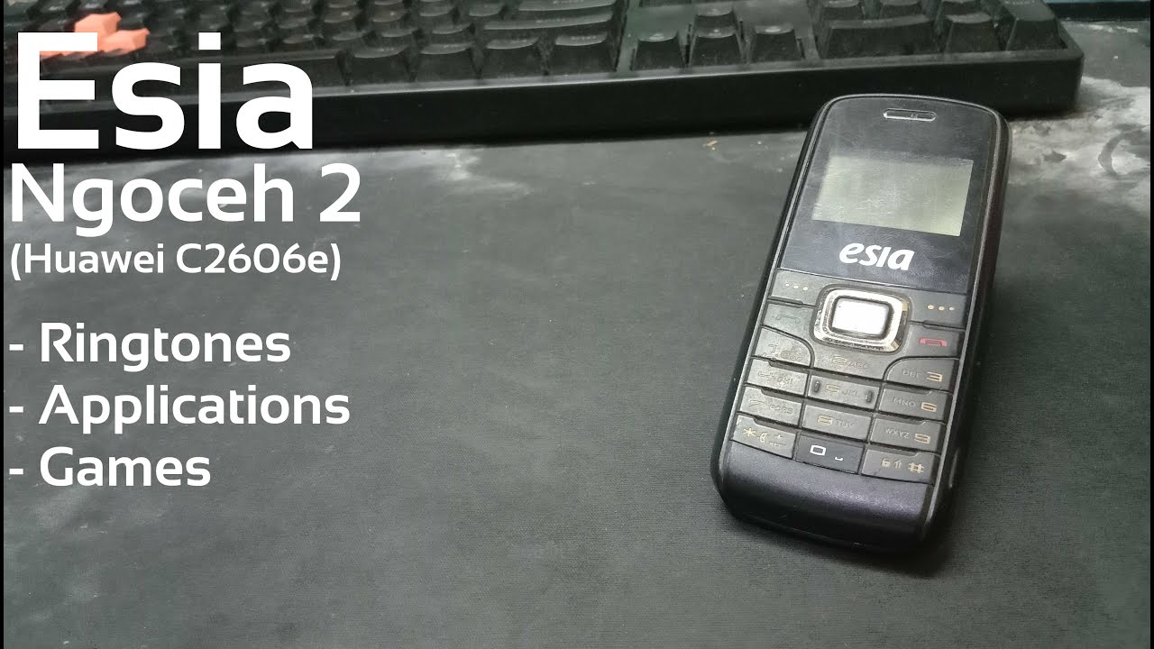 Esia Ngoceh 2 / Huawei C2606e ringtones, apps, games