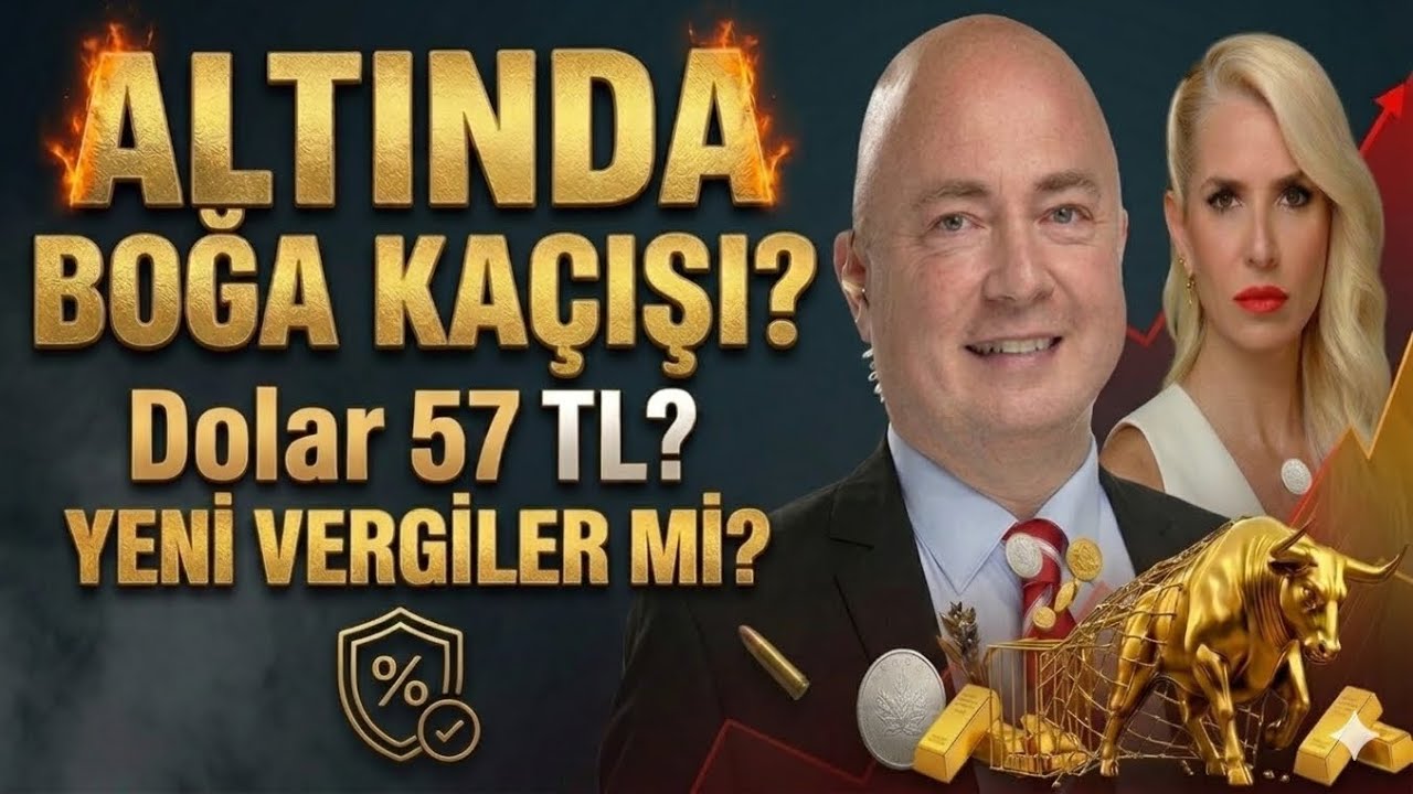 ALTINDA BOĞA KAÇIŞI SÜRER Mİ? DOLAR 57 TL?! FAİZ ARTAR MI? “NUR TOPU GİBİ” YENİ VERGİLER GELİR Mİ?