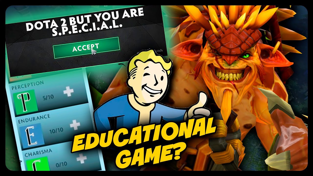 Dota 2 But You Are S.P.E.C.I.A.L.