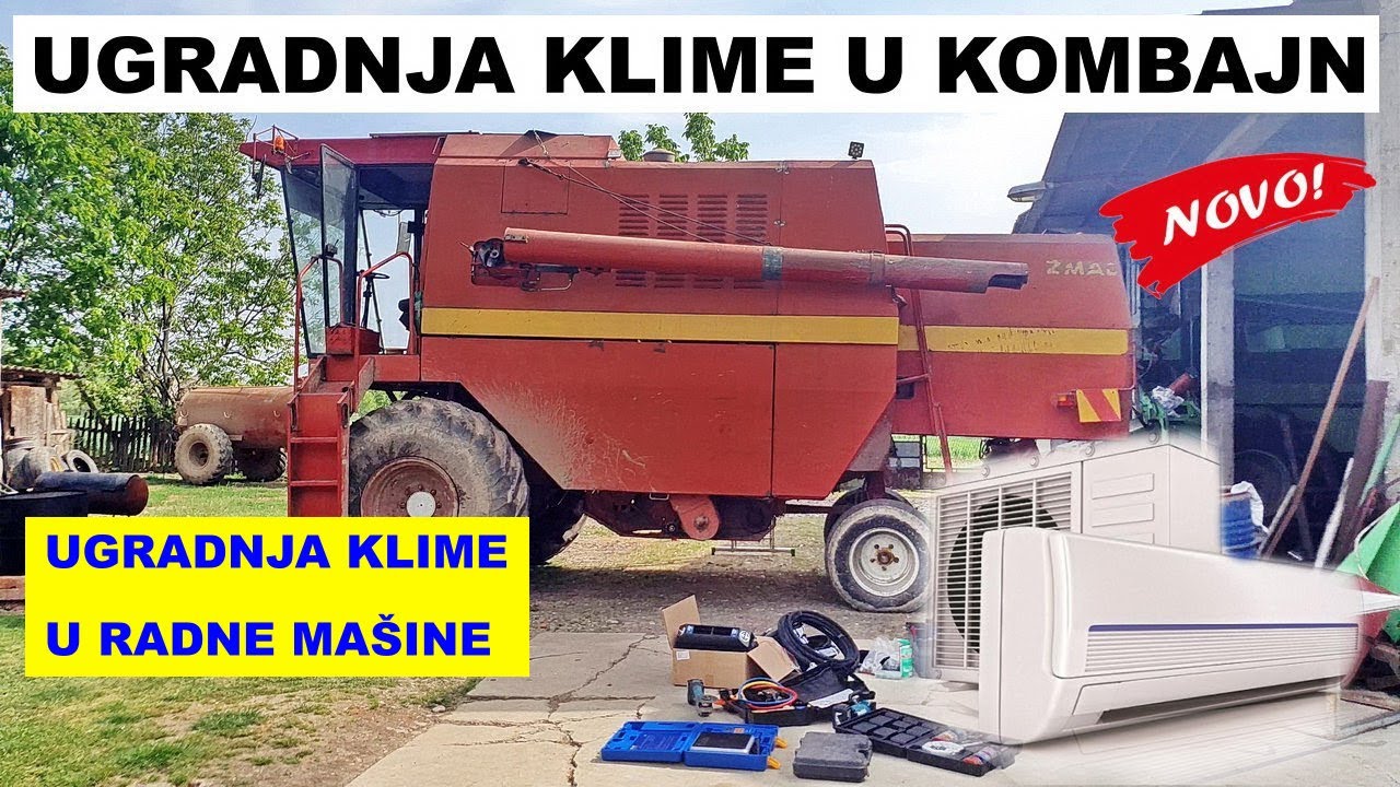 Ugradnja klime u  kombajn Zmaj 143  -  METAL IS Klenje