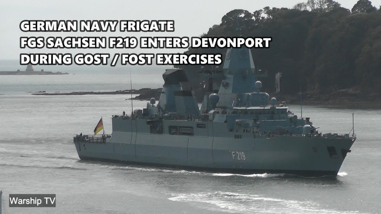 GERMAN NAVY SACHSEN CLASS FRIGATE FGS SACHSEN F219 ENTERS DEVONPORT HAVING CONDUCTED GOST 27.6.25