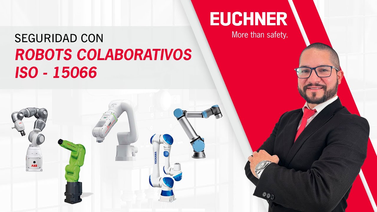 Webinar: Seguridad con Robots Colaborativos - ISO  15066