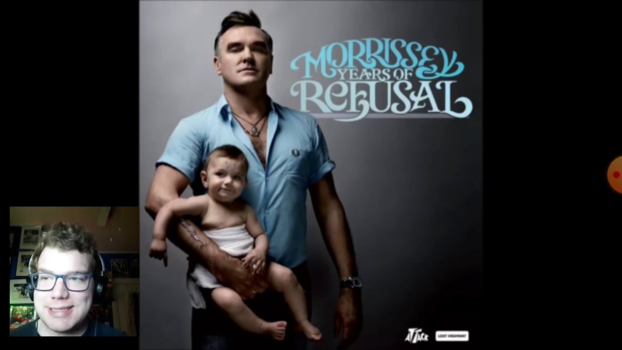 Morrissey - Something Is Squeezing My Skull Reaction! (Shoutout to My Therapist)