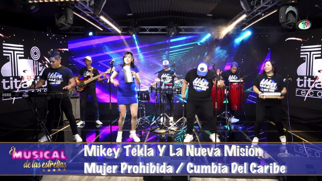 Mikey Tekla Y La Nueva Misión - Mujer Prohibida / Cumbia Del Caribe