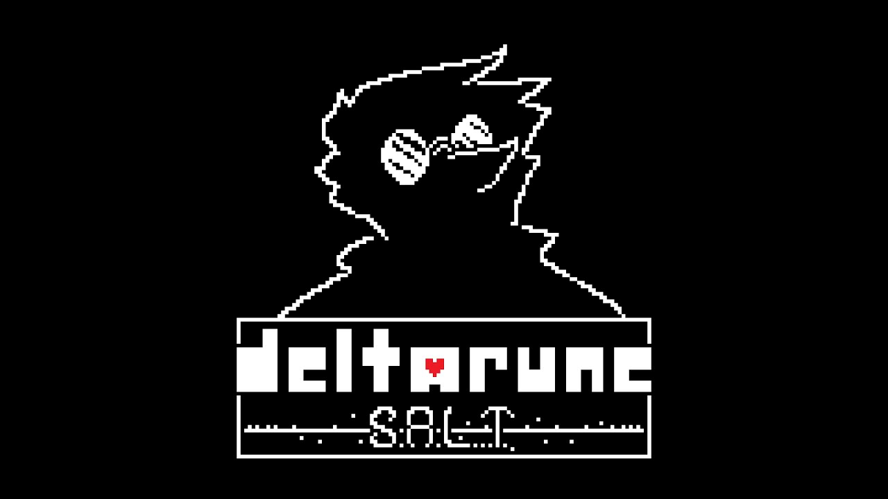 Deltarune Salt Route NOMINAL VERSION - Clean Streets