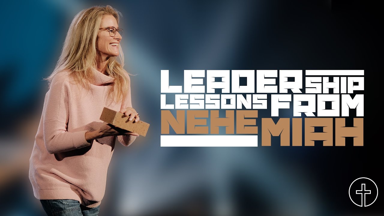 Leadership Lessons From Nehemiah | Jen DeWeerdt | City First Church