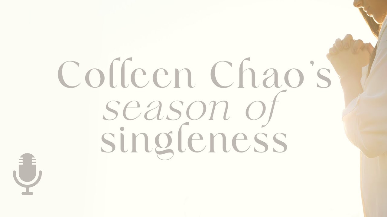 Colleen Chao's Season of Singleness, Episode 1: Not a Problem to Fix