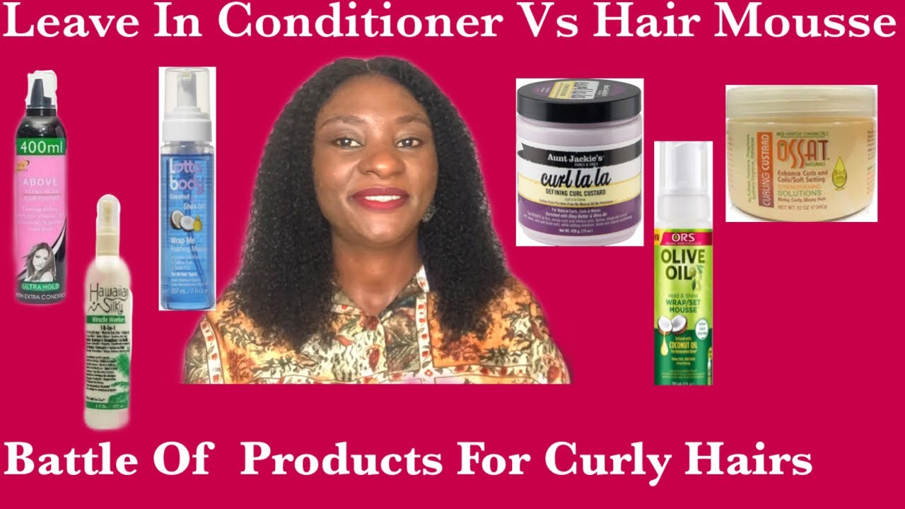 Best Product For Curly Weave/Hair |Leave In Conditioner Vs Hair Mousse|Which is the best for curls?