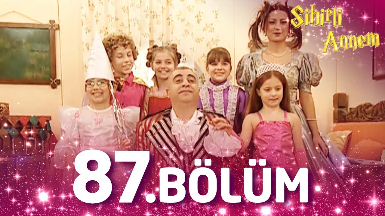 Sihirli Annem 87. Bölüm - Full Bölüm