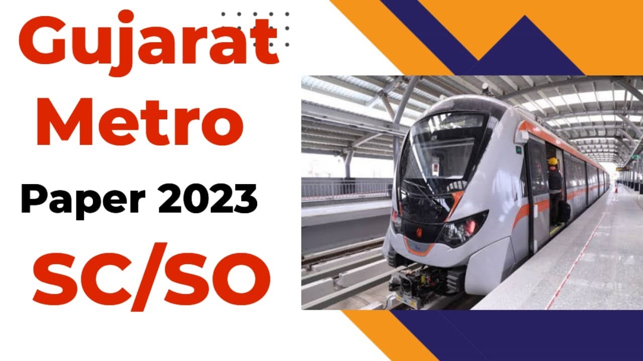 Gujarat Metro Exam Paper 2023 | Metro SC/SO PAPER