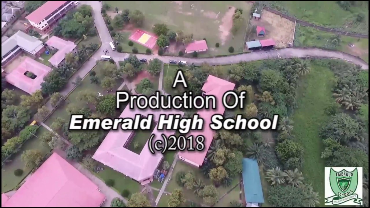 A Special Documentary of Emerald High School in Nigeria