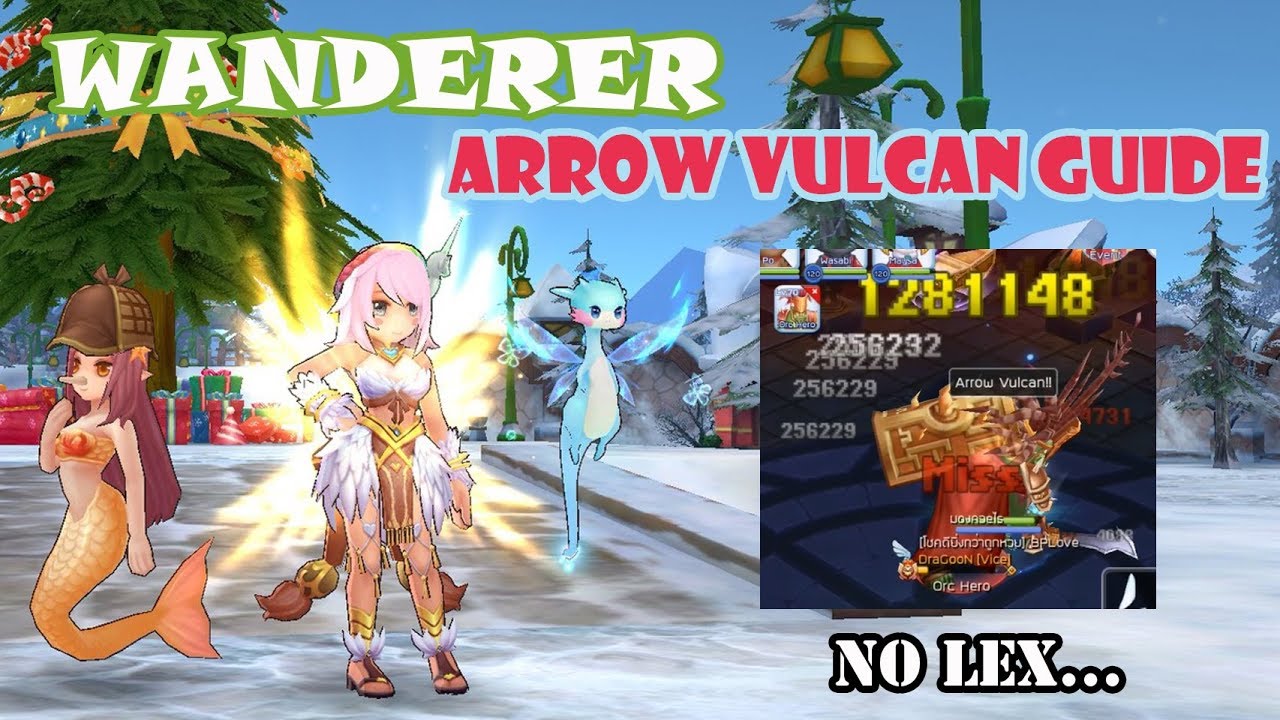[ROM] Wanderer Guide สาย ARROW VULCAN EP.13 #ฉันจะเฆี่ยนให้ตาย