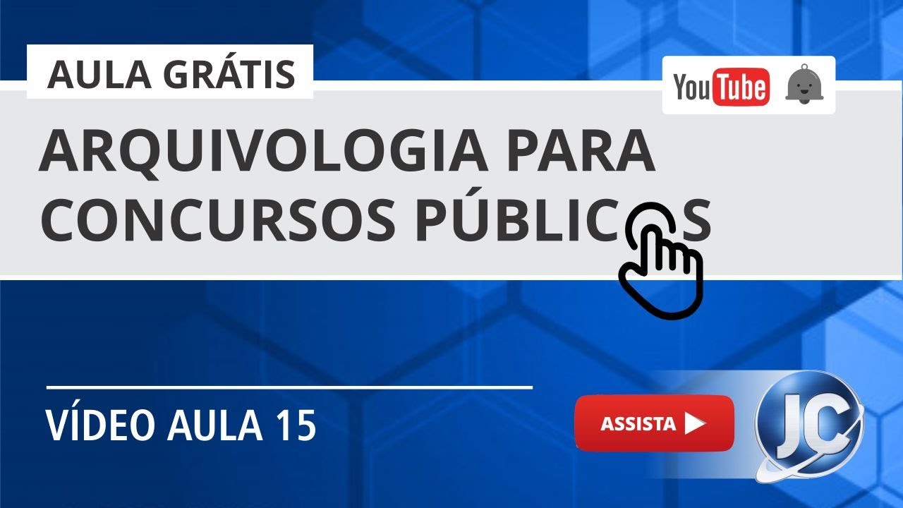 Aula Grátis Arquivologia - (videoaula 15)