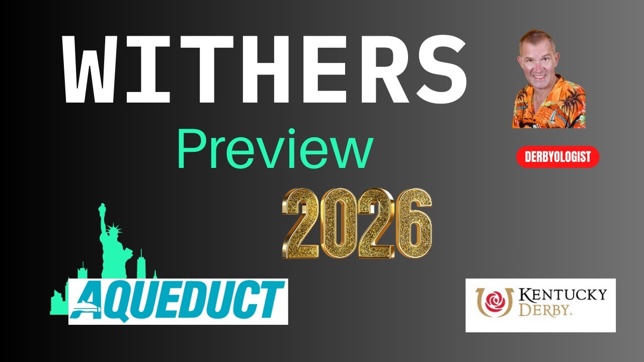 Handicapping the Withers Stakes 2026