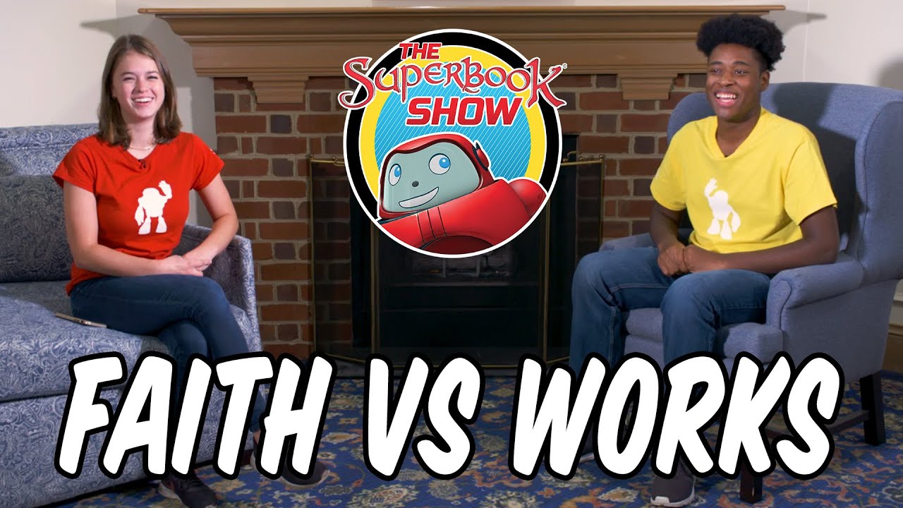 Faith vs Works - The Superbook Show