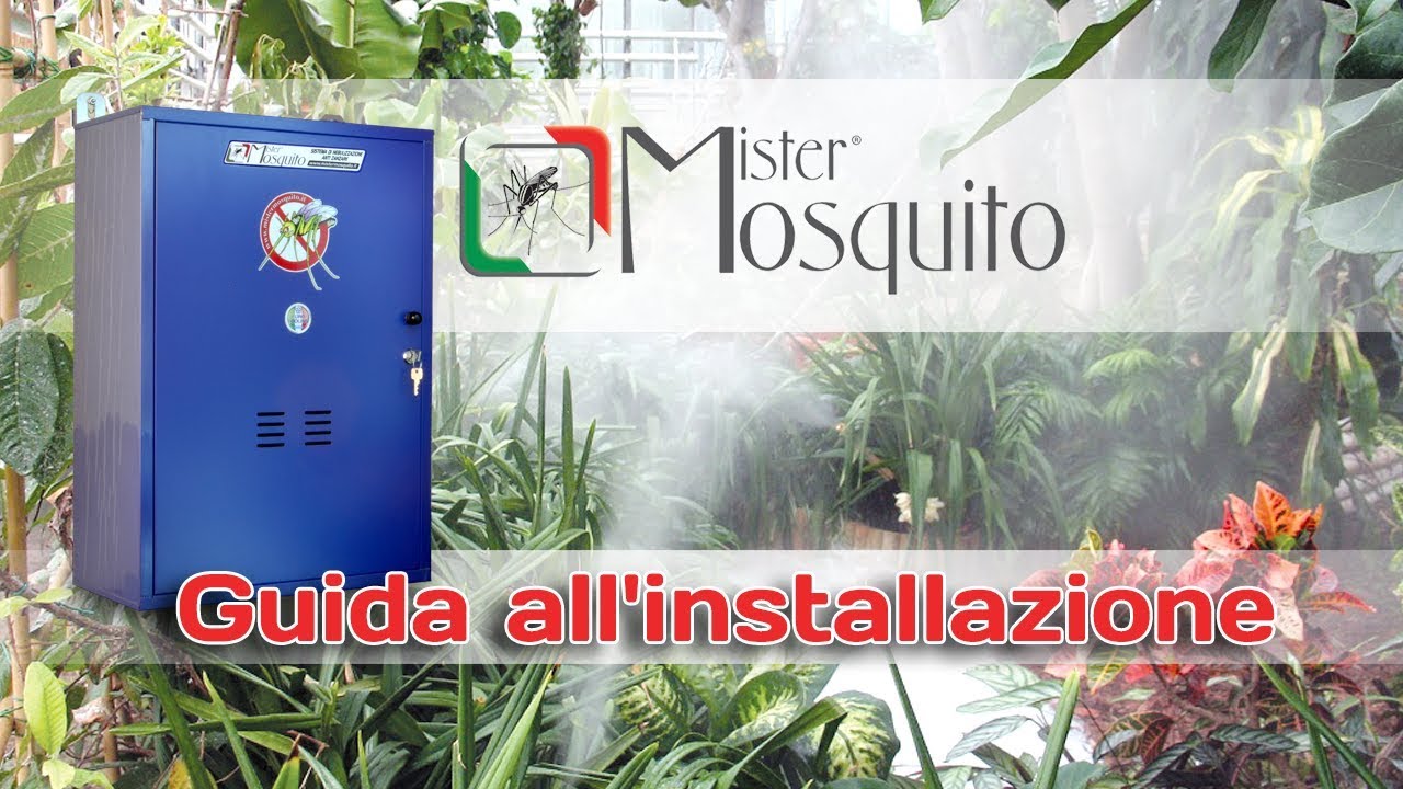 Sistema Antizanzare Mister Mosquito - Guida all'installazione