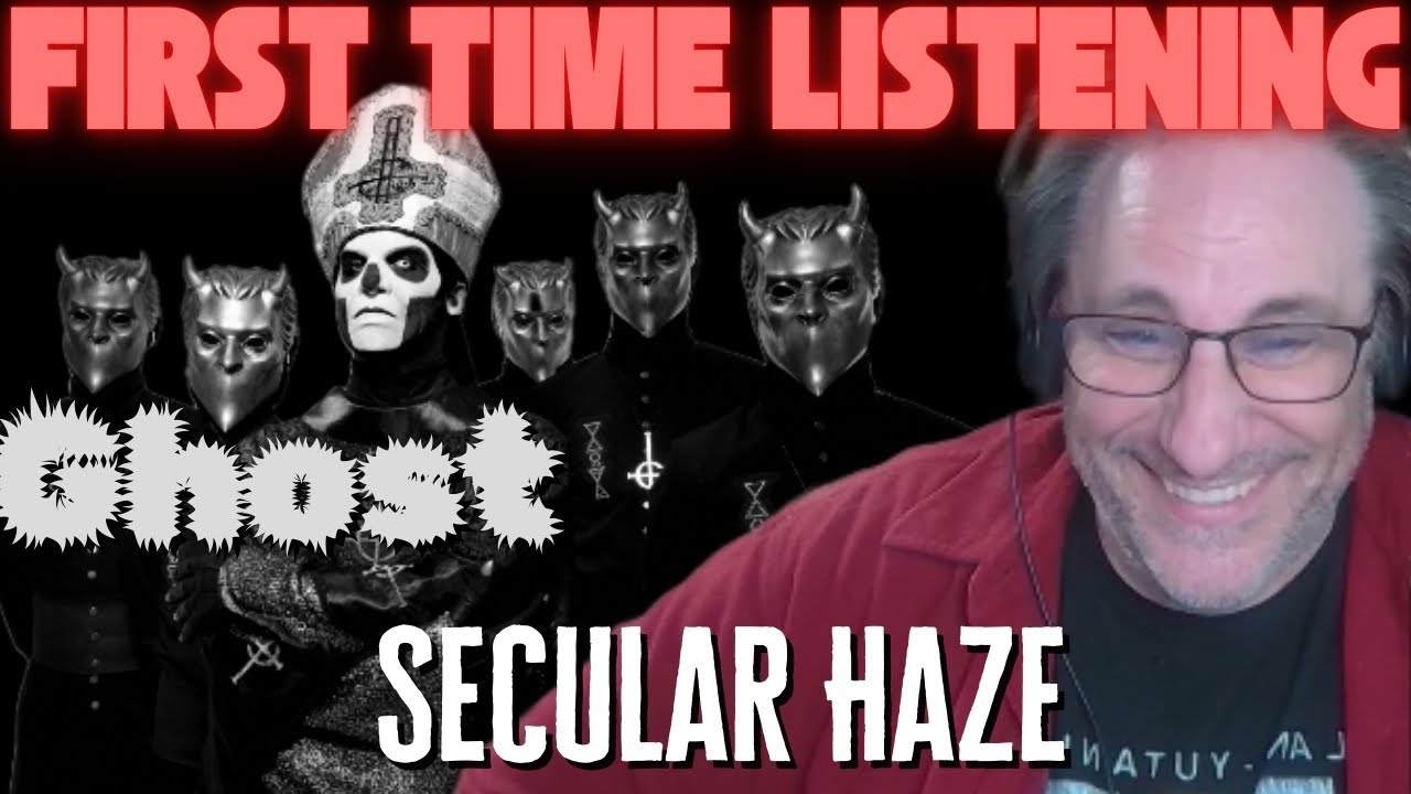 Ghost B C  Secular Haze Reaction