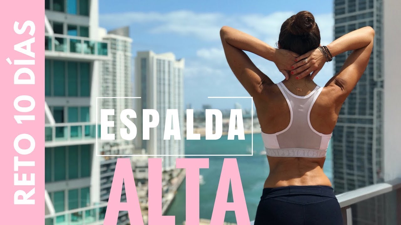 Eliminar los Rollitos de la Espalda Alta en 10 días | Reto para Eliminar Grasa debajo de Axilas