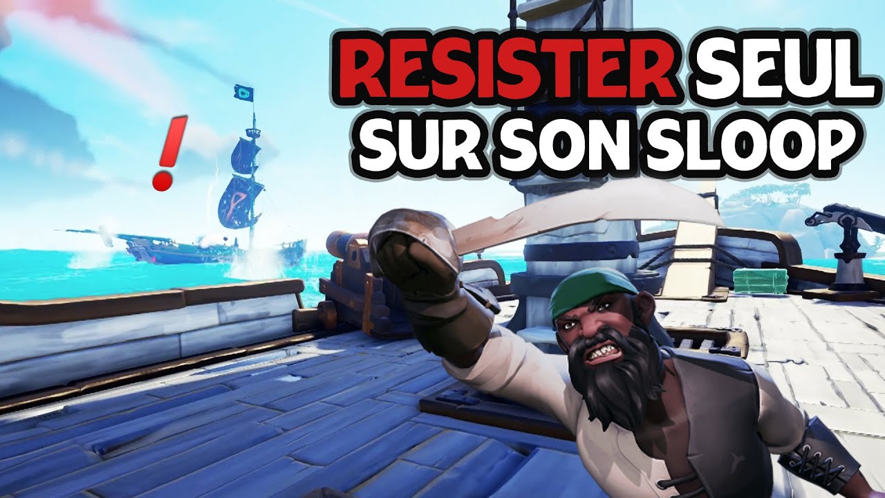Résister seul face à un Brigantin et un Sloop - [GUIDE DE SURVIE DU SOLO SLOOPER] - Sea of Thieves