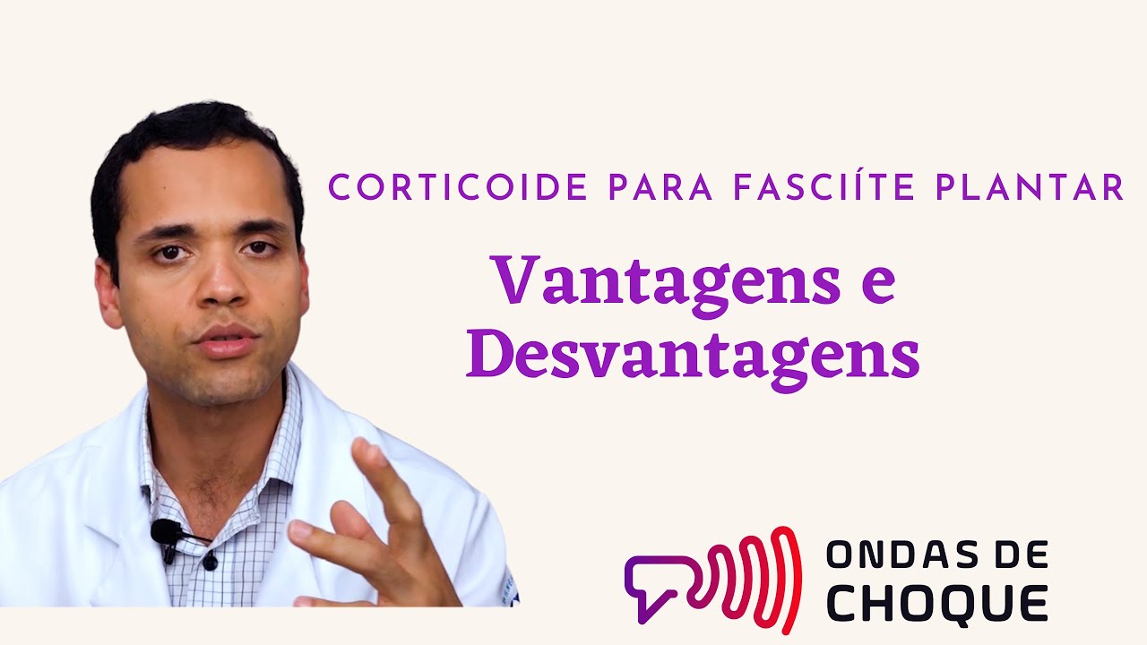 Vantagens e desvantagens do corticoide para fasci&iacute;te plantar