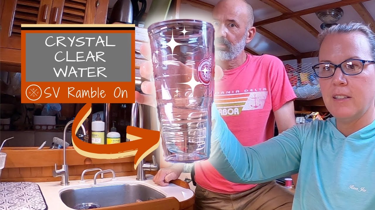 Clean Water on the High Seas:  Acuva ArrowMAX 2.0 | SV Ramble On