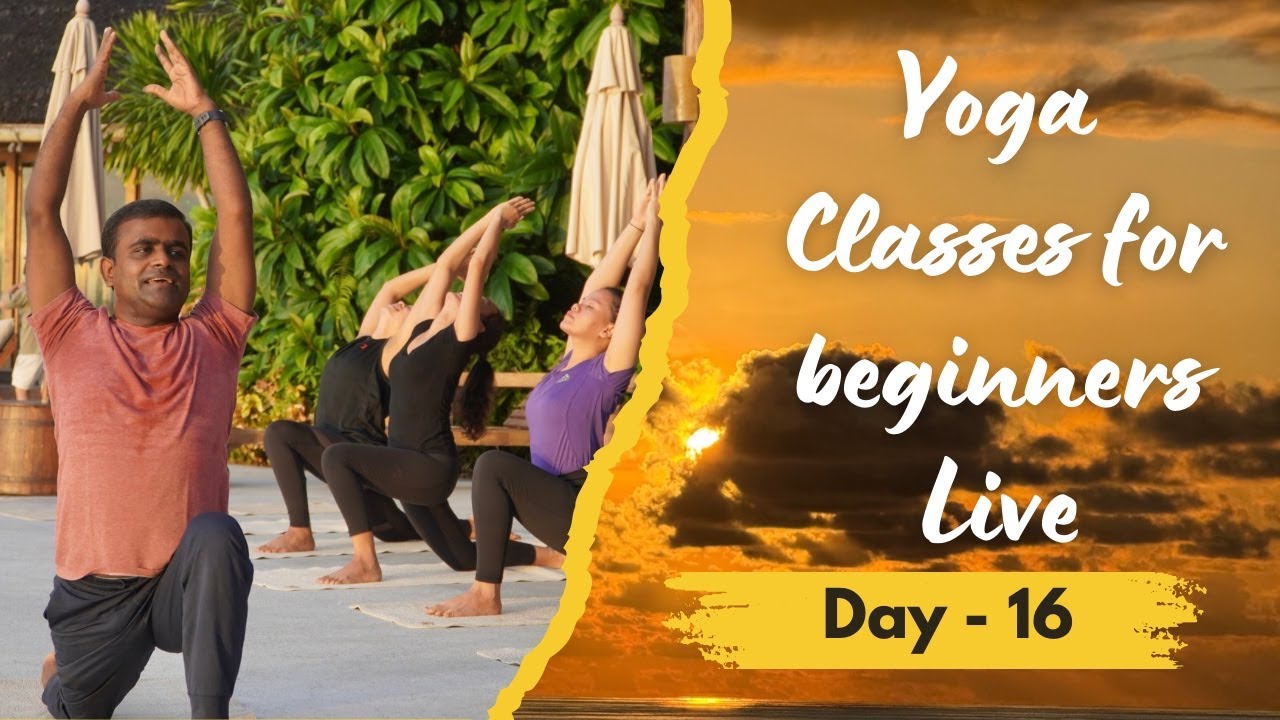 Live Yoga Practice - 16 | Hatha Yoga | Asanas | Kapalbhati | Nadi Shodhana Pranayama For Well-Being