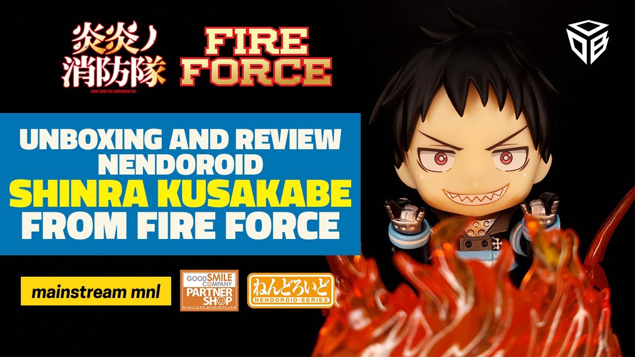 Shinra Kusakabe Nendoroid from Fire Force - Unboxing and Review