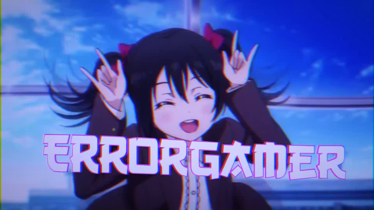 ส่งงานอินโทร anime ErrorGamer