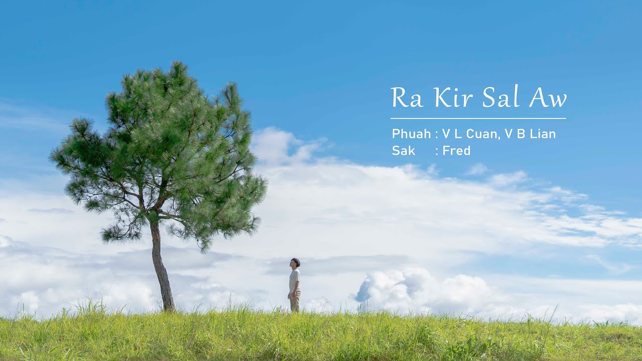 Ra Kir Sal Aw - Fred (Official Video)