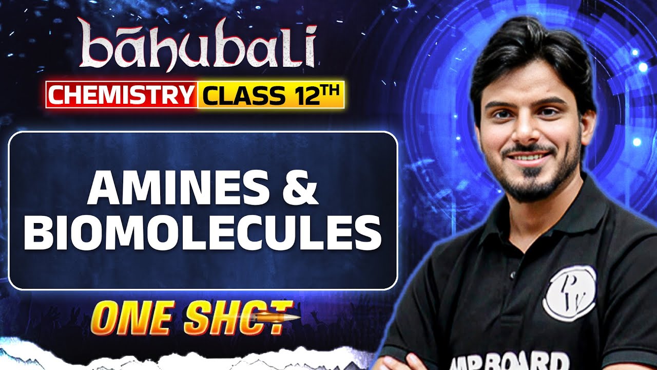 MP Board Class 12th Chemistry ⚗️✨ | Amines & Biomolecules Simplified in One Shot 🚀✅