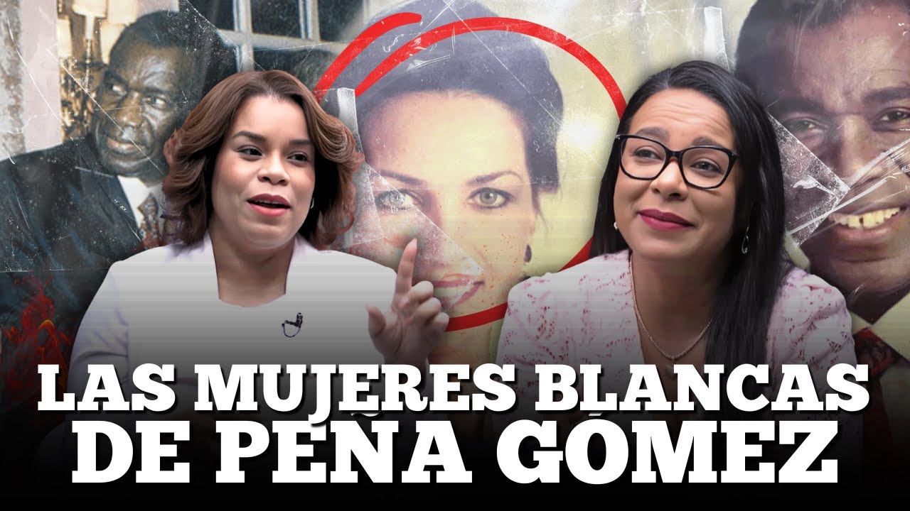 REVELACIÓN INÉDITA … LA HISTORIA SECRETA DE PEÑA GÓMEZ Y SUS AMORES