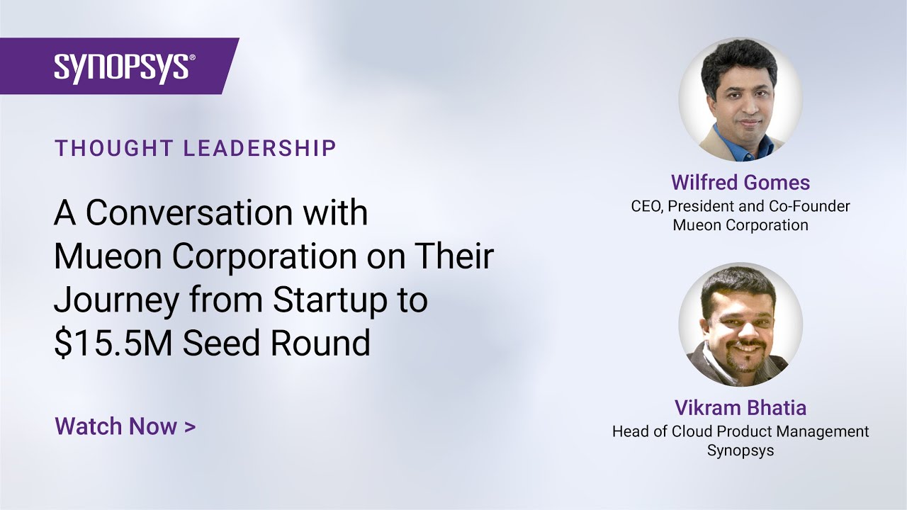 A Conversation with Mueon on Their Journey from Startup to $15.5M Seed Funding | Synopsys