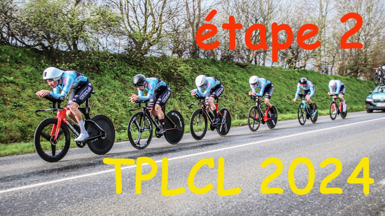 TPLCL 2024 - Etape n°2 CLM par équipes de 14,6 km