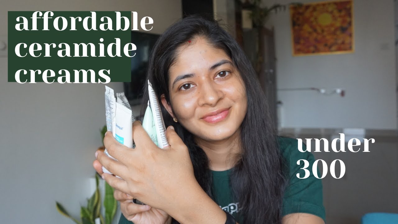 Affordable CERAMIDE CREAMS in INDIA | under 300