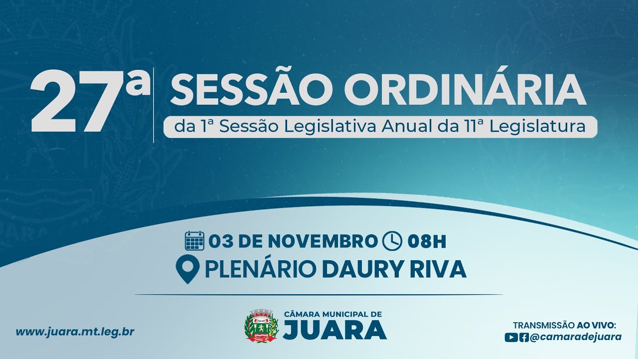 27ª SESSÃO ORDINÁRIA DA 1ª SESSÃO LEGISLATIVA ANUAL DA 11ª LEGISLATURA - 2025