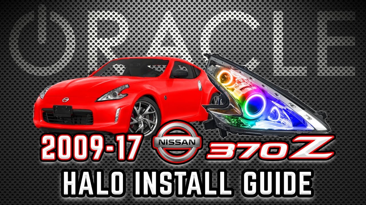 ORACLE Lighting LED Halo DRL Headlight DIY Installation Guide: 2009-2017 Nissan 370Z