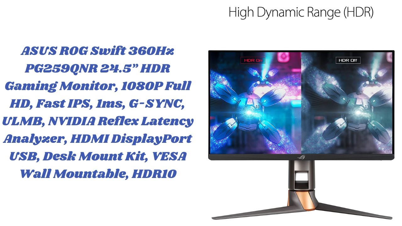 ASUS ROG Swift 360Hz PG259QNR 24.5&rdquo; HDR Gaming Monitor.
