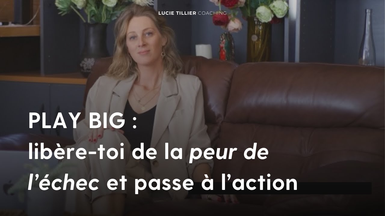 Prends ta place : libère-toi de la peur de l’échec