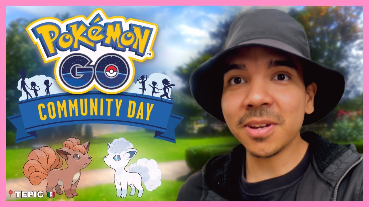 3 HUNDOS y 1 SHUNDO en el COMMUNITY DAY de VULPIX🦊