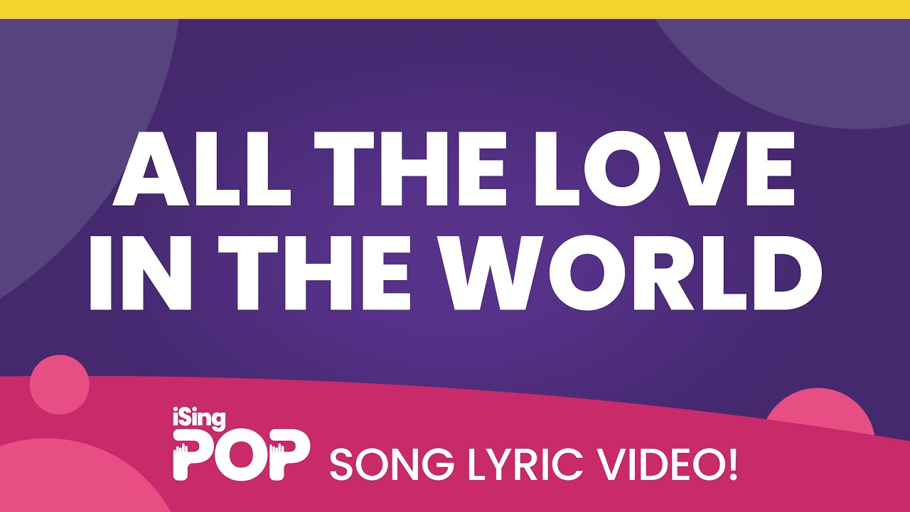 All The Love In The World | Lyric Video