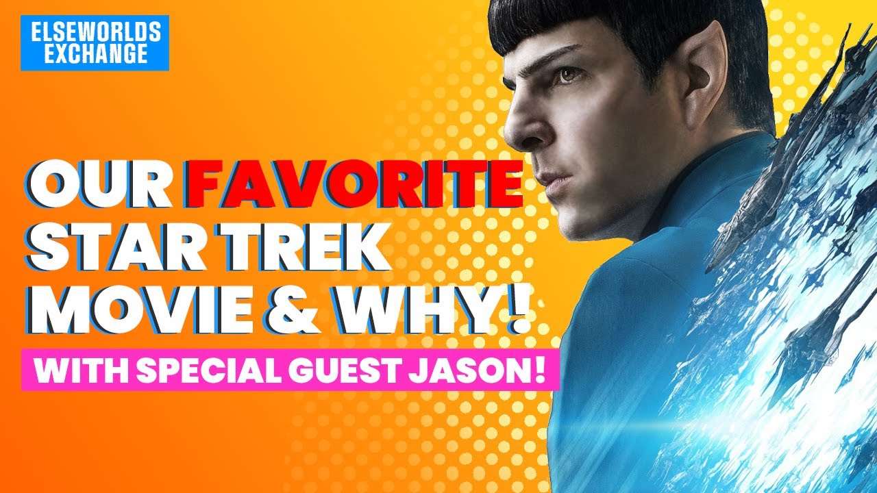 What's YOUR favorite Star Trek movie? (Podcast)
