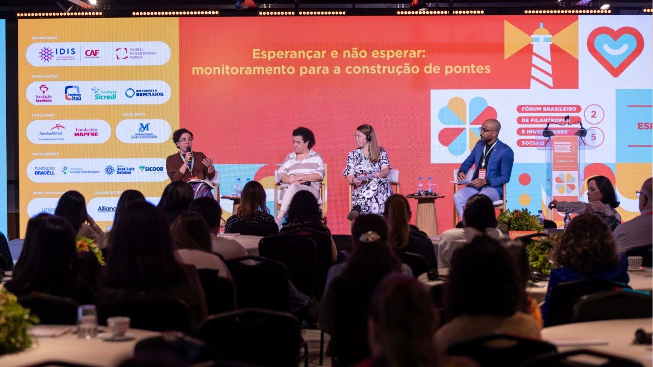 Esperançar e não esperar: monitoramento para a construção de pontes | Fórum IDIS 2025