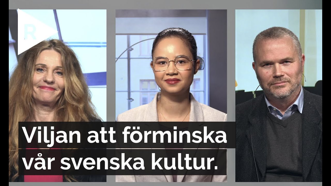 Varför vill man förminska vår svenska kultur?
