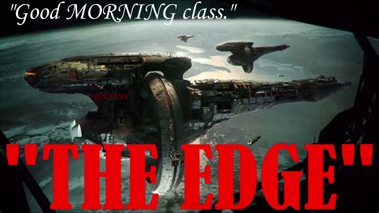 The 'EDGE'. HFY