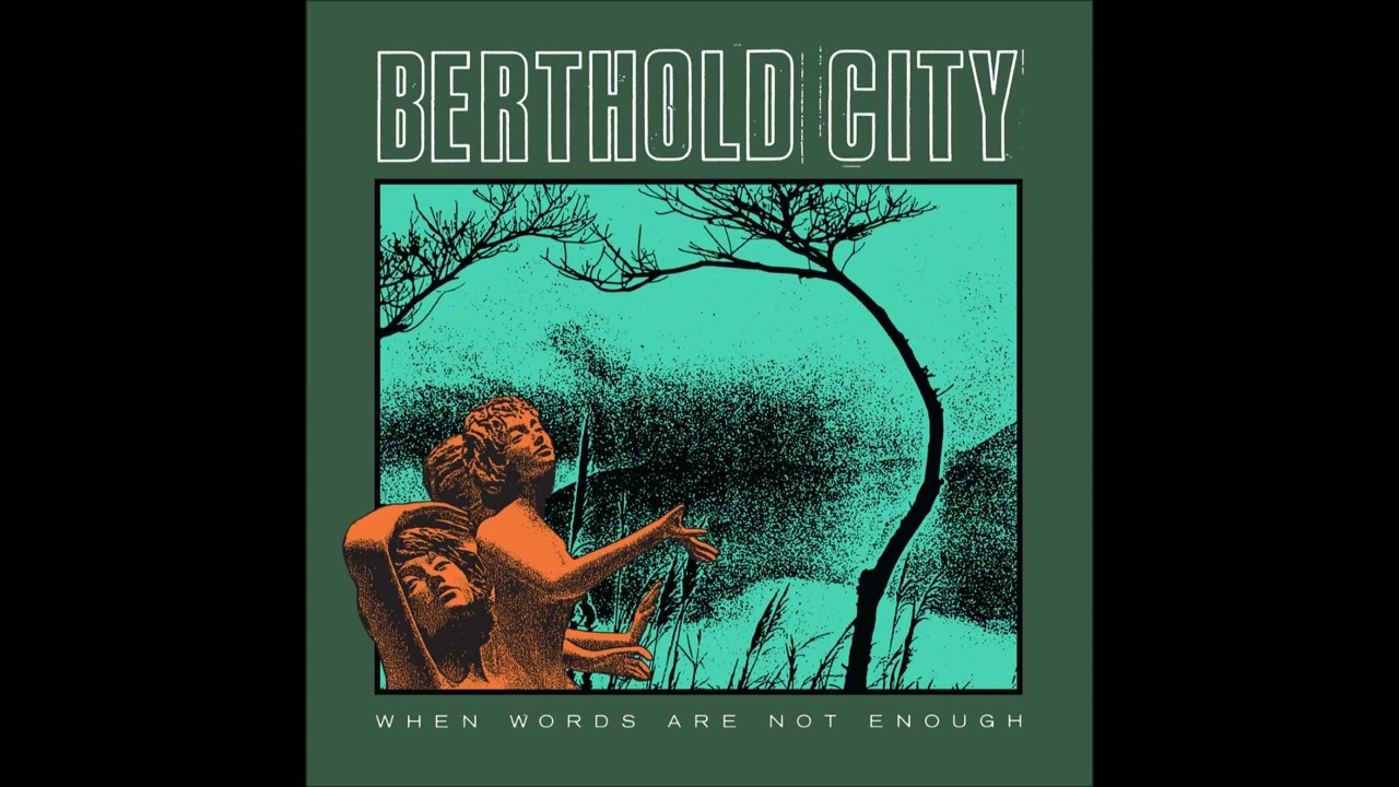 Berthold City - When Words Are Not Enough 2022 (Full Album)
